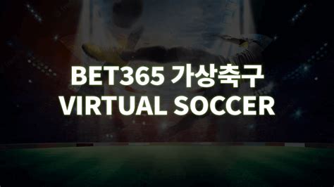 bet365 가상경기|bet365 한국 경기결과.